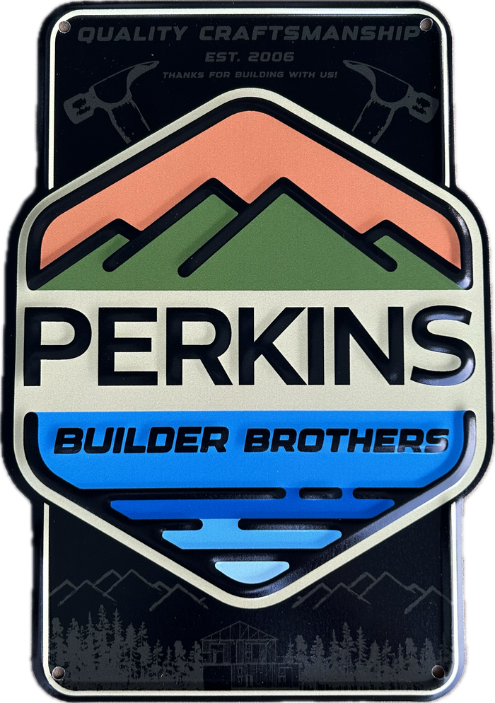 11.5"x8" Metal Tacker Sign - Perkins Builder Brothers