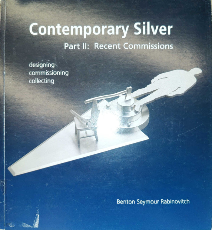 Contemporary Silver Part II: Recent Commissions