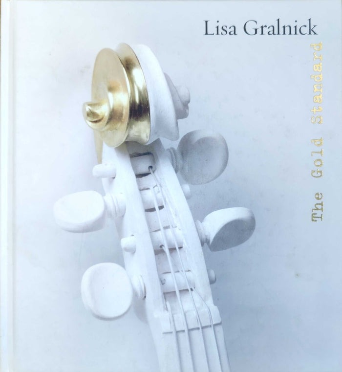 Lisa Gralnick: The Gold Standard