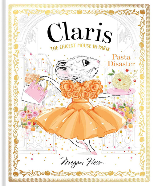 Claris Pasta Disaster: The Chicest Mouse in Paris - Findlay Rowe Designs