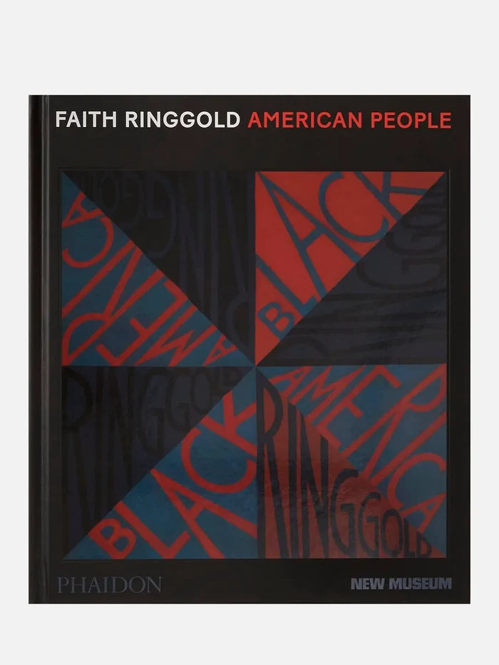 PHAIDON Faith Ringgold: American People - Print Books KİTAP
