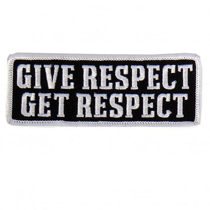 Give Respect Get Respect White Border Patch: Description
Give Respect Embroidered Patch with heat sealed backing
