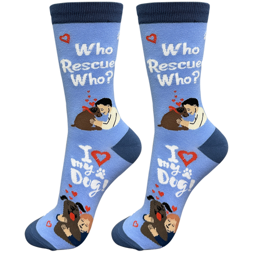 Life is Better Socks Who rescued who?