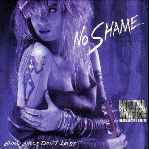 No Shame "Good Girls Don't Last (Reissue)" CD